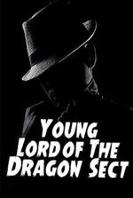 Young Lord of The Dragon Sect